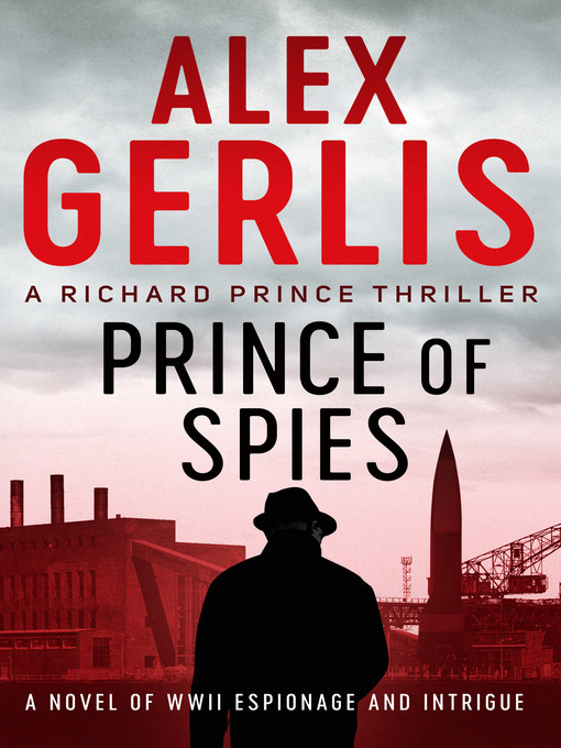 Title details for Prince of Spies by Alex Gerlis - Available